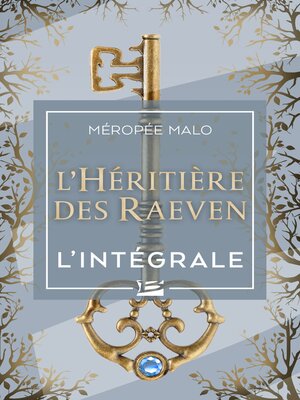 cover image of L'Héritière des Raeven--L'Intégrale